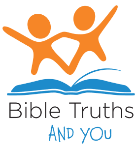 Bible Truths and You